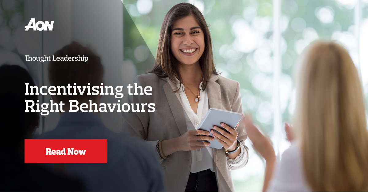 Incentivising the Right Behaviours | Remuneration & Benchmarking | Aon ...