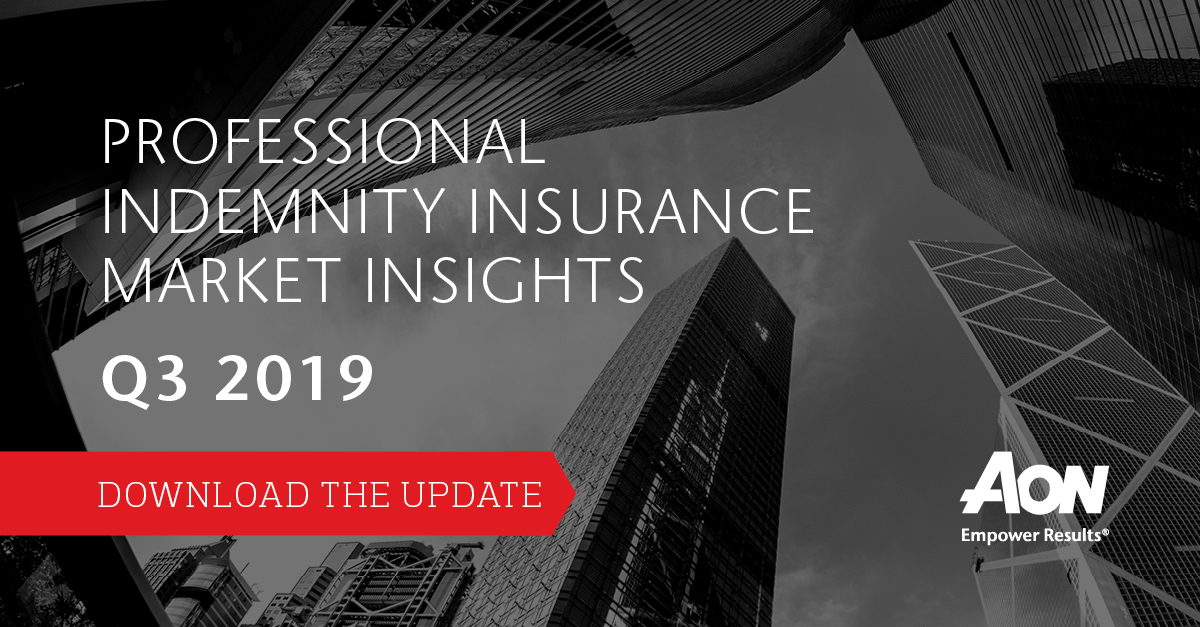 Professional Indemnity Insurance Market Insights - Q3 2019 ...